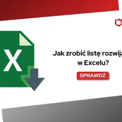 Ikona Excel z napisem "Jak zrobić listę rozwijaną w Excelu?".