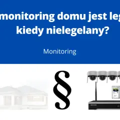 Dom, paragraf i kamery monitoringu. Kiedy podsłuch na żywo jest legalny, a kiedy nie?