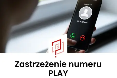Chcesz wiedzieć, jak zastrzec numer Play? Na ekranie telefonu widać przychodzące połączenie od nieznanego numeru.