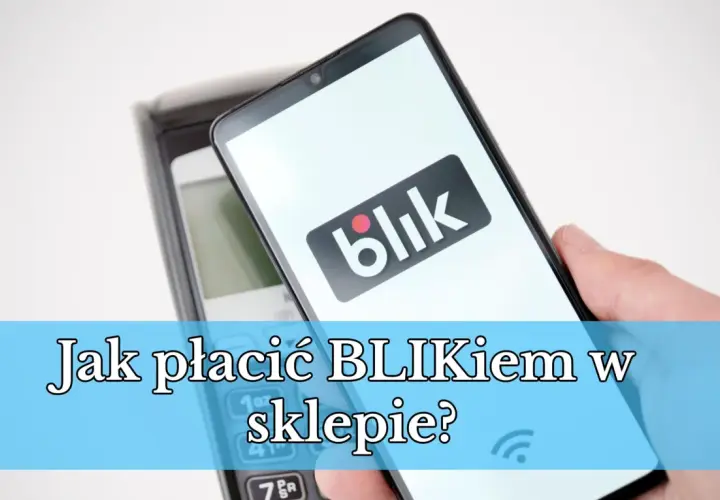 Dłoń trzyma smartfon z logo Blik nad terminalem płatniczym. Dowiedz się, jak płacić Blikiem w sklepie.