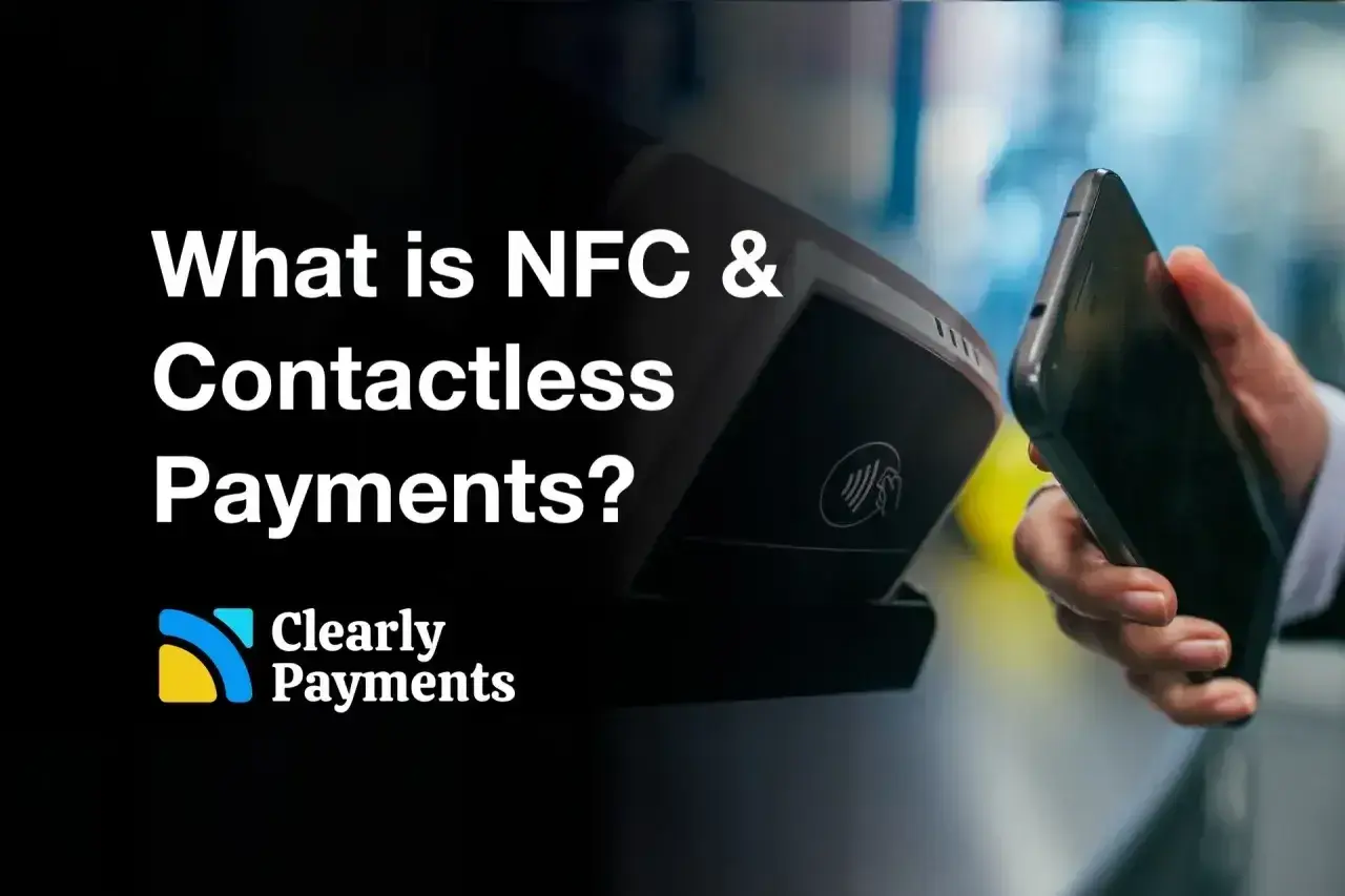 Dłoń zbliża telefon do terminala płatniczego z symbolem NFC. Tytuł: "What is NFC & Contactless Payments?".
